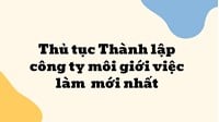 Thủ tục Thành lập công ty môi giới việc làm  mới nhất