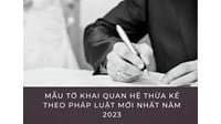 Mẫu tờ khai quan hệ thừa kế theo pháp luật mới nhất