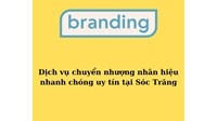 Dịch vụ chuyển nhượng nhãn hiệu nhanh chóng uy tín tại Sóc Trăng
