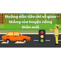 Hướng dẫn tiêu chí về giao thông của huyện nông thôn mới