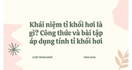 Khái niệm tỉ khối hơi là gì? Công thức và bài tập áp dụng tính tỉ khối hơi