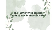 Toán lớp 5 trang 118 Mét khối có đáp án chi tiết nhất