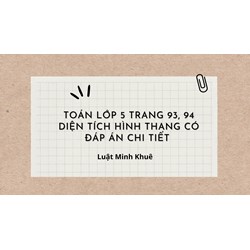 Toán lớp 5 trang 93, 94 Diện tích hình thang có đáp án chi tiết