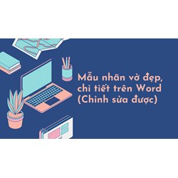 Mẫu nhãn vở đẹp, chi tiết trên Word (Chỉnh sửa được)