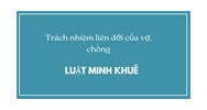Trách nhiệm liên đới của vợ, chồng