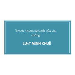 Trách nhiệm liên đới của vợ, chồng