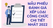 Mẫu phiếu đánh giá xếp loại công chức chi tiết nhất