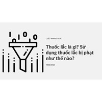 Thuốc lắc là gì? Sử dụng thuốc lắc bị phạt như thế nào?