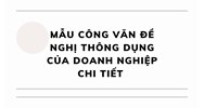 Mẫu công văn đề nghị thông dụng của doanh nghiệp chi tiết