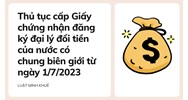 Thủ tục cấp Giấy chứng nhận đăng ký đại lý đổi tiền của nước có chung biên giới?