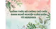 Chính thức bỏ chứng chỉ chức danh nghề nghiệp giáo viên