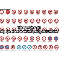 Biển báo cấm là gì? Vi phạm biển cấm có thể bị xử lý như thế nào?