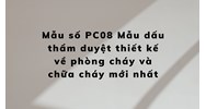 Mẫu số PC08 Mẫu dấu thẩm duyệt thiết kế về phòng cháy và chữa cháy mới nhất