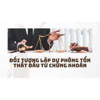 Đối tượng lập dự phòng tổn thất đầu tư chứng khoán