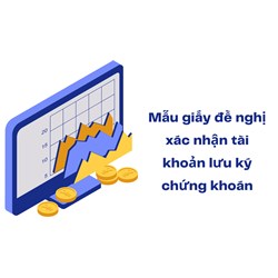 Mẫu giấy đề nghị xác nhận tài khoản lưu ký chứng khoán
