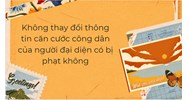 Không thay đổi thông tin căn cước công dân của người đại diện có bị phạt?