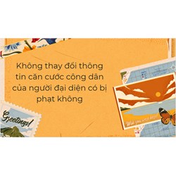 Không thay đổi thông tin căn cước công dân của người đại diện có bị phạt?