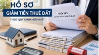 Hồ sơ giảm tiền thuê đất theo quy định mới nhất