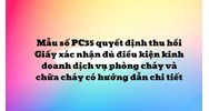 Mẫu số PC35 quyết định thu hồi Giấy xác nhận đủ điều kiện kinh doanh dịch vụ phòng cháy và chữa cháy có hướng dẫn chi tiết