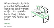 Hồ sơ đề nghị cấp Giấy phép thành lập và hoạt động của công ty trách nhiệm hữu hạn bảo hiểm, công ty trách nhiệm hữu hạn tái bảo hiểm