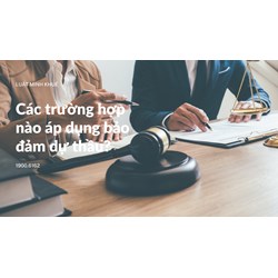 Các trường hợp nào áp dụng bảo đảm dự thầu?