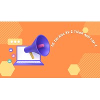 Đề thi học kì 2 môn tiếng Anh lớp 1 có đáp án chi tiết