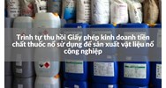 Trình tự thu hồi Giấy phép kinh doanh tiền chất thuốc nổ sử dụng để sản xuất vật liệu nổ công nghiệp