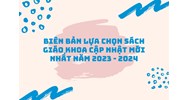 Biên bản lựa chọn sách giáo khoa cập nhật mới nhất năm 2024