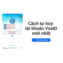 Cách hủy tài khoản trên Vssid