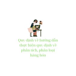 Quy định về hướng dẫn thực hiện quy định về phân tích, phân loại hàng hóa