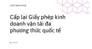 Cấp lại Giấy phép kinh doanh vận tải đa phương thức quốc tế