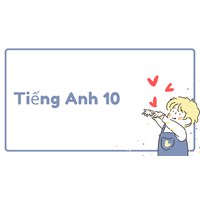 Đề thi học kì 2 môn Tiếng Anh lớp 10 có đáp án mới nhất