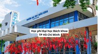 Học phí Đại học Bách khoa TP Hồ Chí Minh cập nhật mới nhất