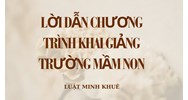 Lời dẫn chương trình khai giảng trường Mầm non hay nhất