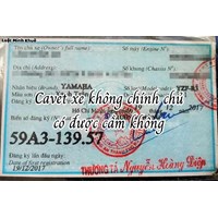 Cavet xe không chính chủ có cầm cố, cầm đồ được không?