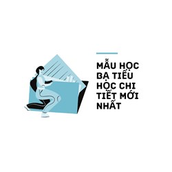 Mẫu học bạ tiểu học chi tiết mới nhất