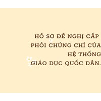 Hồ sơ đề nghị cấp phôi chứng chỉ của hệ thống giáo dục quốc dân