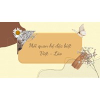 Mẫu bìa bài dự thi tìm hiểu lịch sử quan hệ đặc biệt Việt Nam - Lào chọn lọc đẹp nhất