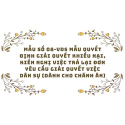 Mẫu số 08-VDS Mẫu Quyết định giải quyết khiếu nại, kiến nghị việc trả lại đơn yêu cầu giải quyết việc dân sự (dành cho Chánh án)