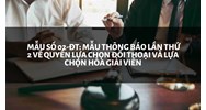 Mẫu số 02-ĐT: Mẫu Thông báo lần thứ 2 về quyền lựa chọn đối thoại và lựa chọn Hòa giải viên