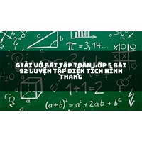 Giải Vở bài tập Toán lớp 5 bài 92 Luyện tập Diện tích hình thang