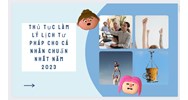 Thủ tục làm lý lịch tư pháp cho cá nhân chuẩn nhất