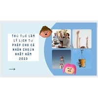 Thủ tục làm lý lịch tư pháp cho cá nhân chuẩn nhất