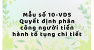 Mẫu quyết định phân công người tiến hành tố tụng (Mẫu số 10-VDS)