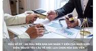 Mẫu số 03-HG Mẫu Biên bản ghi nhận ý kiến của người khởi kiện/người yêu cầu về việc lựa chọn hòa giải, lựa chọn Hòa giải viên
