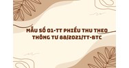 Mẫu số 01-TT Phiếu thu theo thông tư 88/2021/TT-BTC