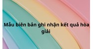 Mẫu số 11-HG: Mẫu Biên bản ghi nhận kết quả hòa giải có hướng dẫn