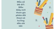 Mẫu số 08-ĐT: Mẫu Giấy mời tham gia phiên đối thoại có hướng dẫn chi tiết