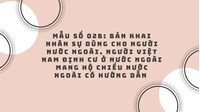 Mẫu số 02b: Bản khai nhân sự dùng cho người nước ngoài, người Việt Nam định cư ở nước ngoài mang hộ chiếu nước ngoài có hướng dẫn