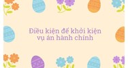 Điều kiện khởi kiện vụ án hành chính theo quy định mới